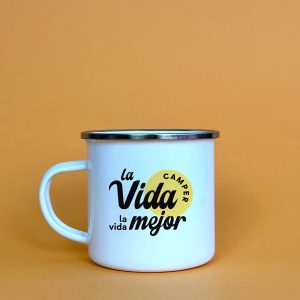 Taza metal La Vida Camper La Vida Mejor